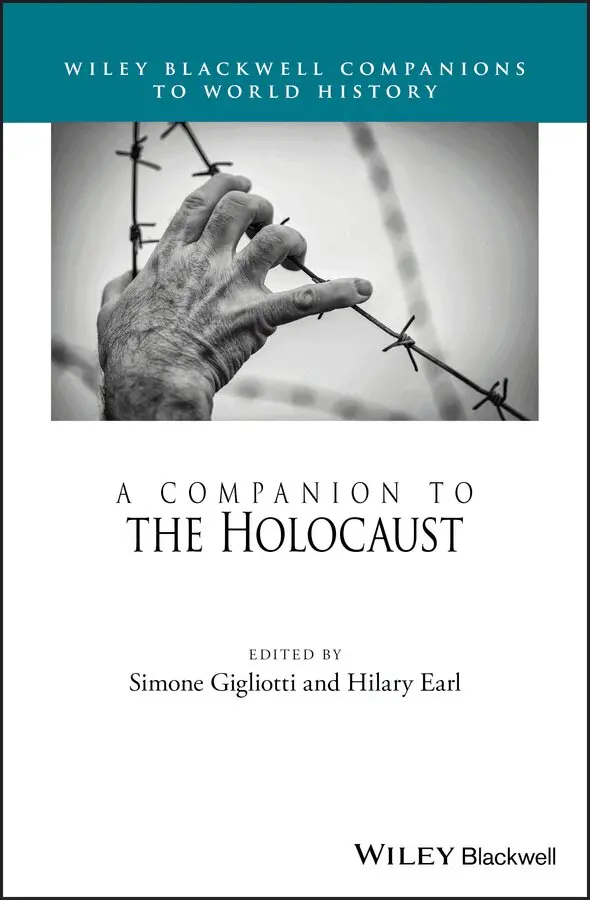 Simone Gigliotti, Hilary Earl - Companion to the Holocaust. Tillgänglighet: Tillfälligt slut