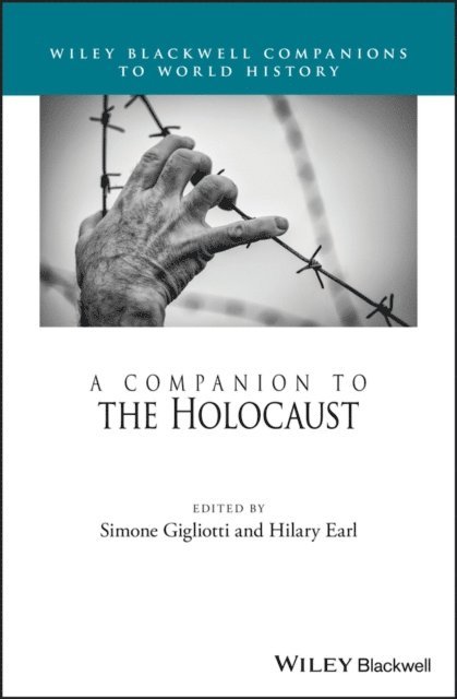 Hilary Earl, Simone Gigliotti - Companion to the Holocaust, E-bok
