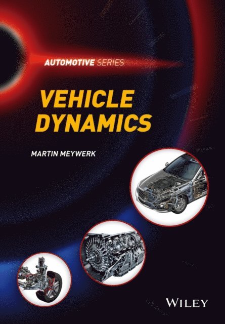 Martin Meywerk - Vehicle Dynamics, E-bok