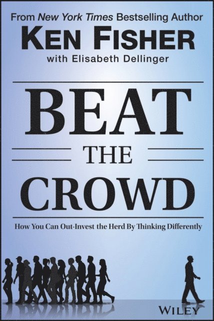 Elisabeth Dellinger, Ken Fisher - Beat the Crowd, E-bok