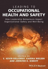 Leading to Occupational Health and Safety