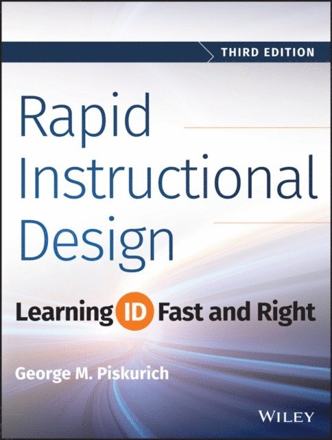 George M. Piskurich - Rapid Instructional Design, E-bok