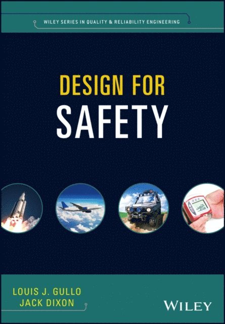 Jack Dixon, Louis J. Gullo - Design for Safety, E-bok