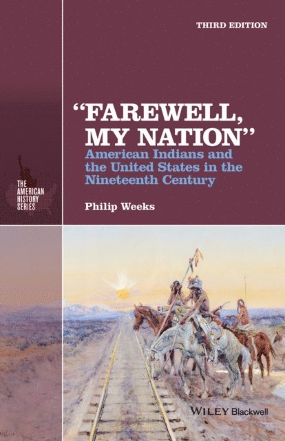 Philip Weeks - &quote;Farewell, My Nation&quote;, E-bok