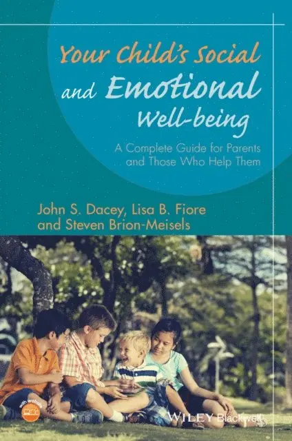 Steven Brion-Meisels, Lisa B. Fiore, John S. Dacey - Your Child's Social and Emotional Well-Being, E-bok. Tillgänglighet: Lägg i varukorg