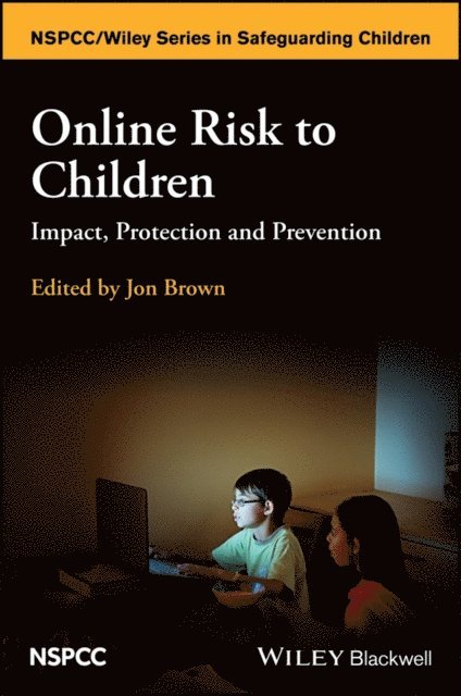 Jon Brown - Online Risk to Children, E-bok