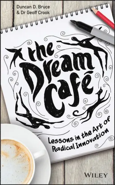 Geoff Crook, Duncan Bruce - Dream Cafe, E-bok. Tillgänglighet: Lägg i varukorg