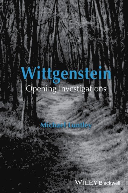 Michael Luntley - Wittgenstein, E-bok