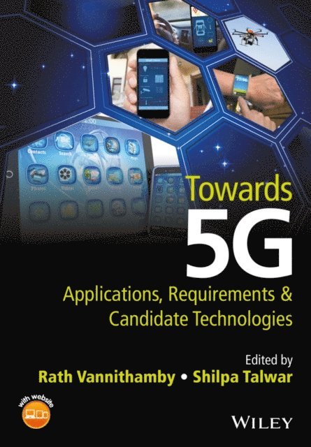 Shilpa Talwar, Rath Vannithamby - Towards 5G, E-bok