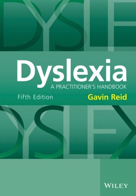 Gavin Reid - Dyslexia, E-bok