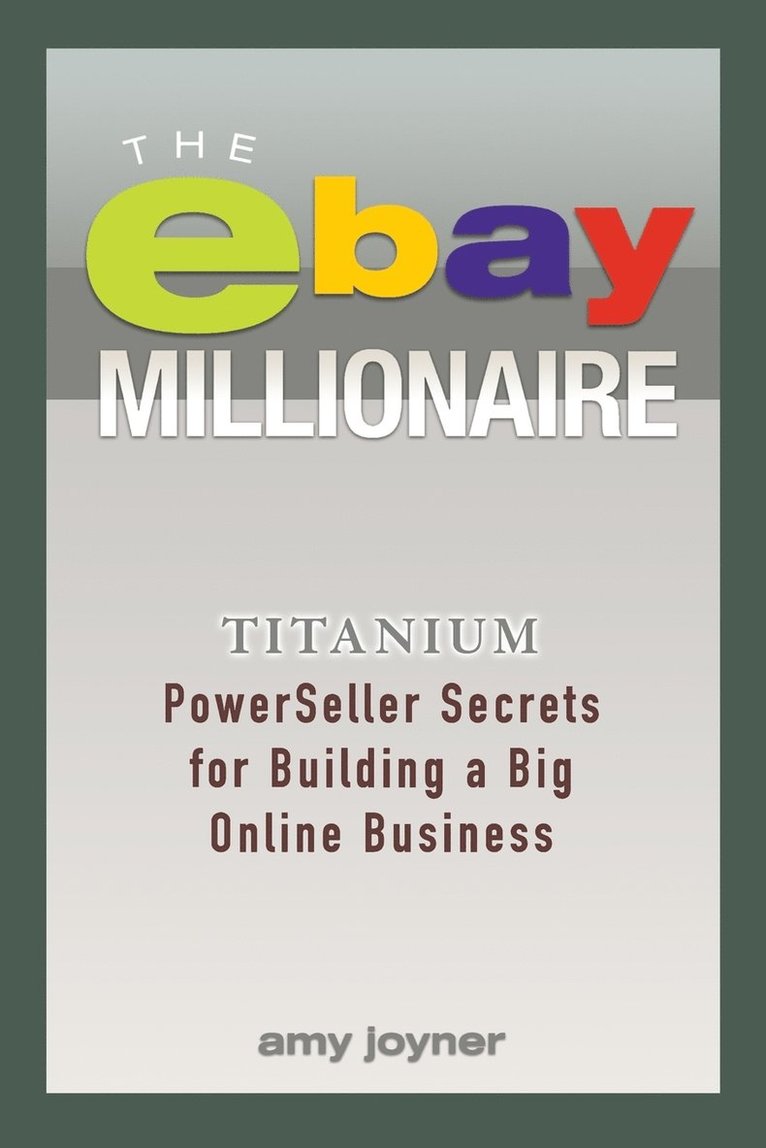 Amy Joyner - eBay Millionaire, Häftad. Tillgänglighet: Lägg i varukorg
