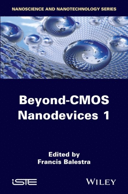 Francis Balestra - Beyond-CMOS Nanodevices 1, E-bok