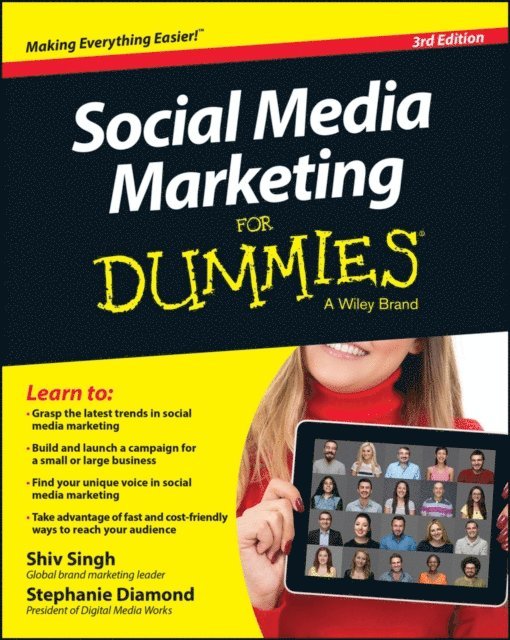 Stephanie Diamond, Shiv Singh - Social Media Marketing For Dummies, E-bok