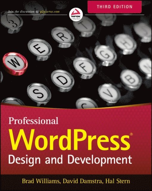Hal Stern, David Damstra, Brad Williams - Professional WordPress, E-bok