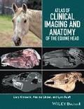 Atlas of Clinical Imaging and Anatomy of the Equine Head