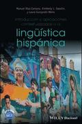 Introduccion y aplicaciones contextualizadas a la linguistica hispanica