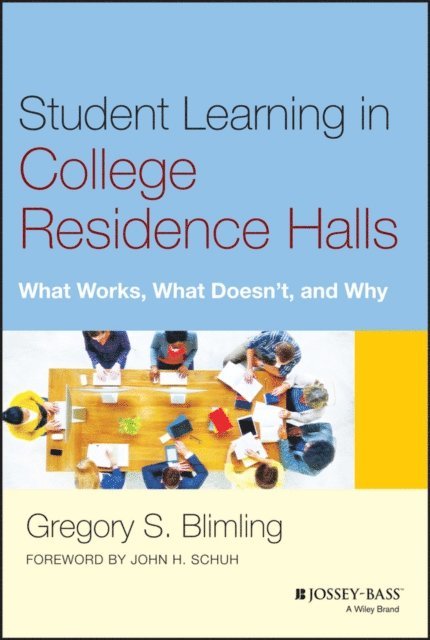Gregory S. Blimling - Student Learning in College Residence Halls, E-bok
