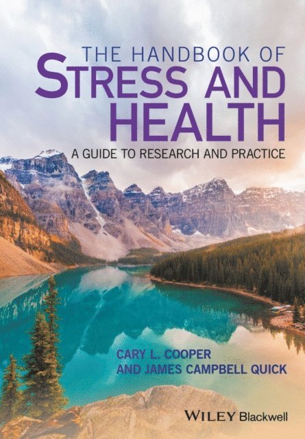 James Campbell Quick, CBE Sir Cary Cooper - Handbook of Stress and Health, E-bok