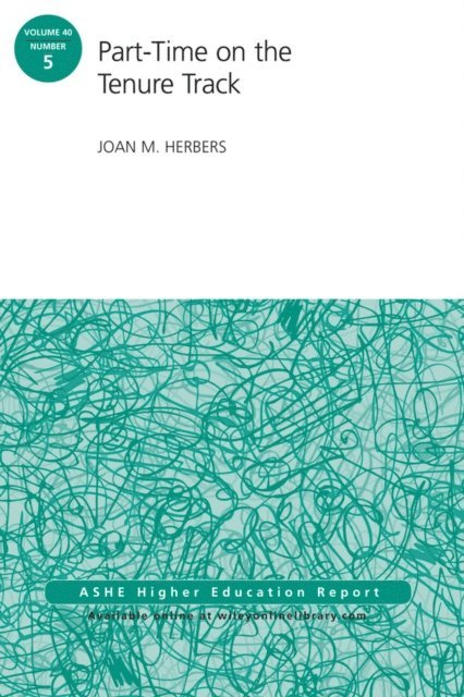 Joan M. Herbers - Part-Time on the Tenure Track, E-bok. Tillgänglighet: Lägg i varukorg