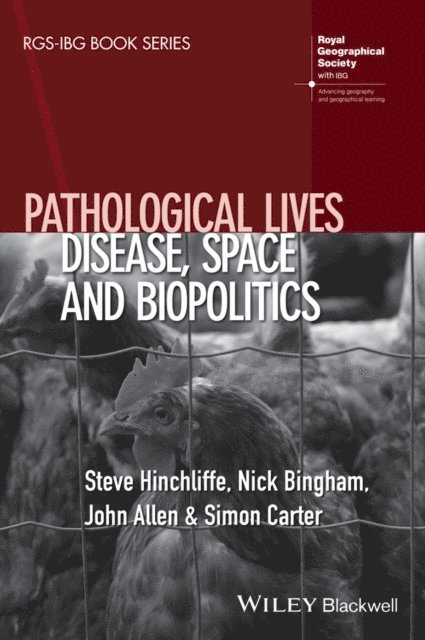 Simon Carter, John Allen, Nick Bingham, Steve Hinchliffe - Pathological Lives, E-bok