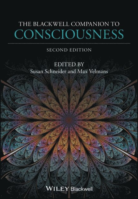Max Velmans, Susan Schneider - Blackwell Companion to Consciousness, E-bok