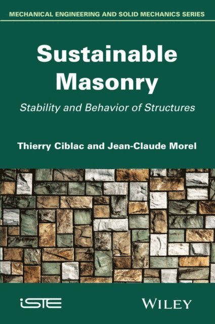 Jean-Claude Morel, Thierry Ciblac - Sustainable Masonry, E-bok