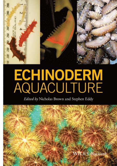 Steve Eddy, Nicholas Brown - Echinoderm Aquaculture, E-bok