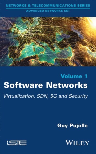 Guy Pujolle - Software Networks, E-bok