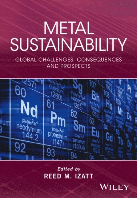 Reed M. Izatt - Metal Sustainability, E-bok