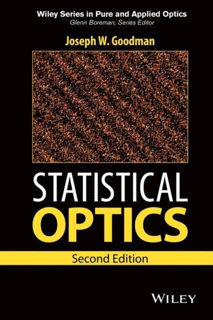 Joseph W. Goodman - Statistical Optics, E-bok