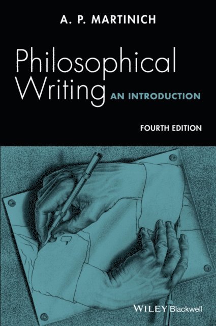 A. P. Martinich - Philosophical Writing, E-bok