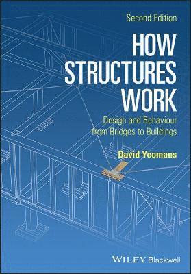 David Yeomans - How Structures Work, Häftad