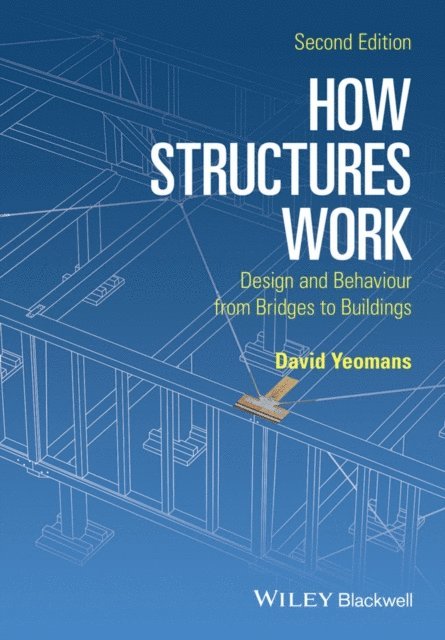David Yeomans - How Structures Work, E-bok