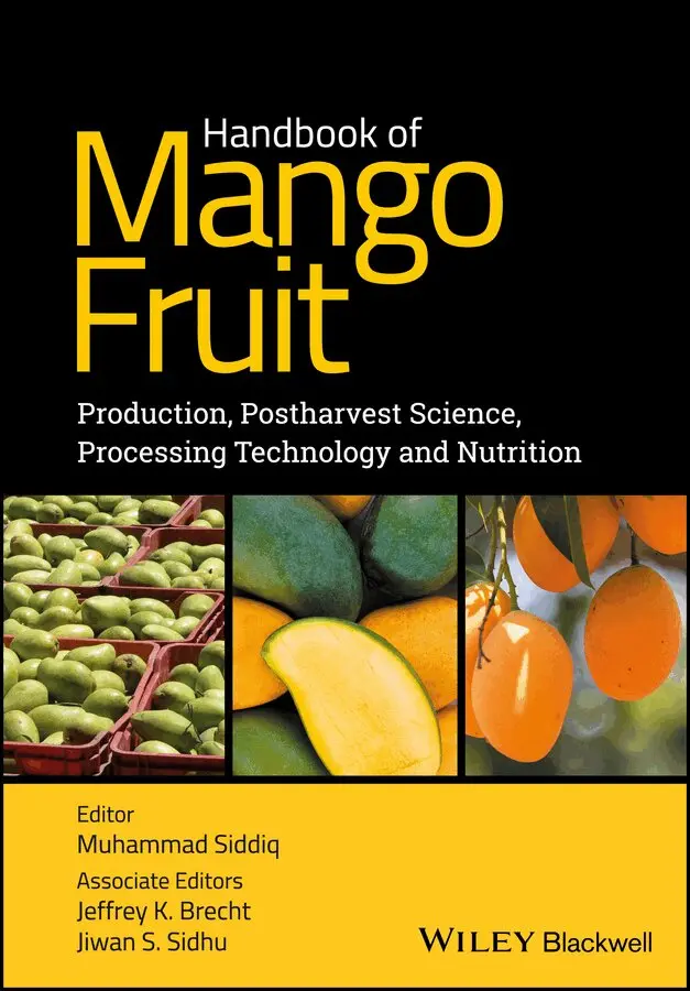 M Siddiq - Handbook of Mango Fruit – Production, Postharvest Science, Processing Technology and Nutrition. Tillgänglighet: Tillfälligt slut