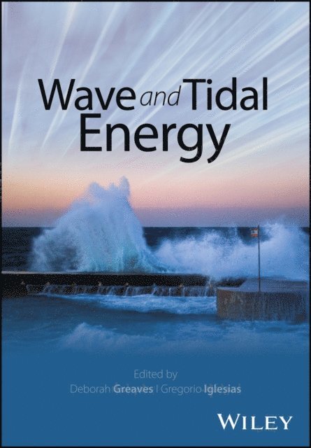 Gregorio Iglesias, Deborah Greaves - Wave and Tidal Energy, E-bok
