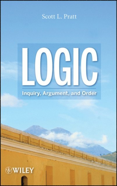 Scott L. Pratt - Logic, E-bok