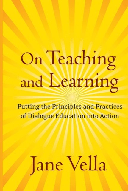 Jane Vella - On Teaching and Learning, E-bok