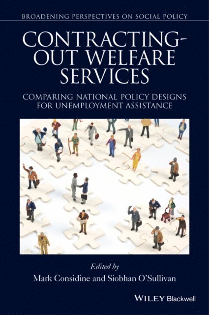 Mark Considine, Siobhan O'Sullivan - Contracting-out Welfare Services, E-bok