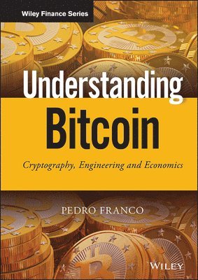 Pedro Franco - Understanding Bitcoin, Inbunden