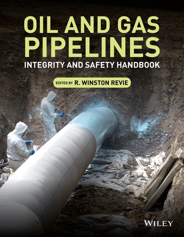 R. Winston Revie - Oil and Gas Pipelines, E-bok