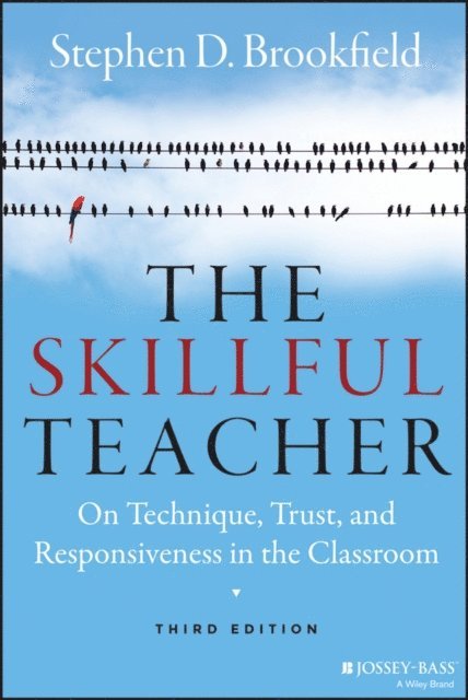 Stephen D. Brookfield - Skillful Teacher, E-bok