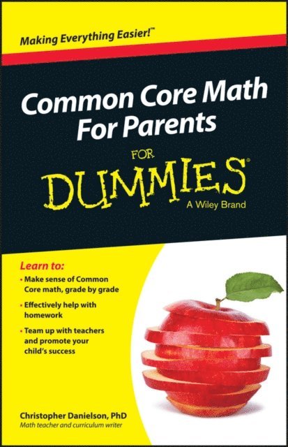 Christopher Danielson - Common Core Math For Parents For Dummies with Videos Online, E-bok. Tillgänglighet: Lägg i varukorg