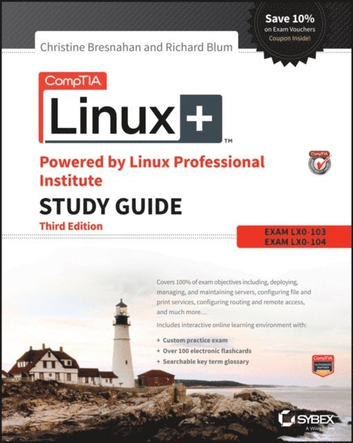 Richard Blum, Christine Bresnahan - CompTIA Linux+ Powered by Linux Professional Institute Study Guide, E-bok. Tillgänglighet: Lägg i varukorg