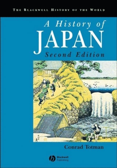 Conrad Totman - History of Japan, E-bok