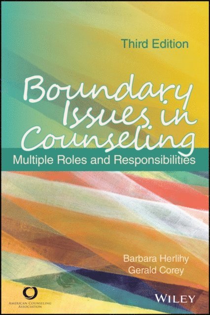 Gerald Corey, Barbara Herlihy - Boundary Issues in Counseling, E-bok