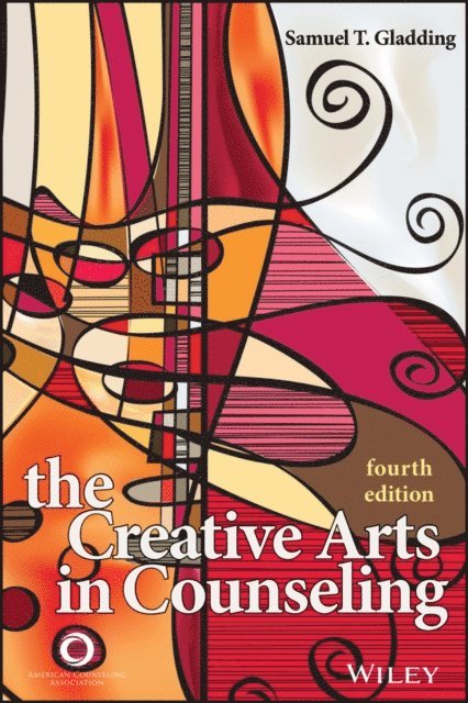Samuel T. Gladding - Creative Arts in Counseling, E-bok