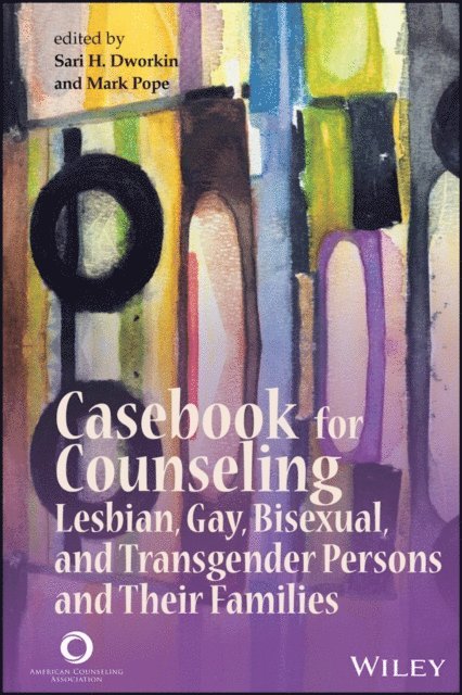 Mark Pope, Sari H. Dworkin - Casebook for Counseling, E-bok