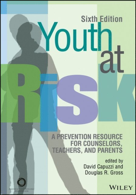 Douglas R. Gross, David Capuzzi - Youth at Risk, E-bok