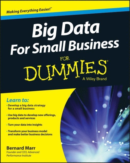 Bernard Marr - Big Data For Small Business For Dummies, E-bok. Tillgänglighet: Lägg i varukorg