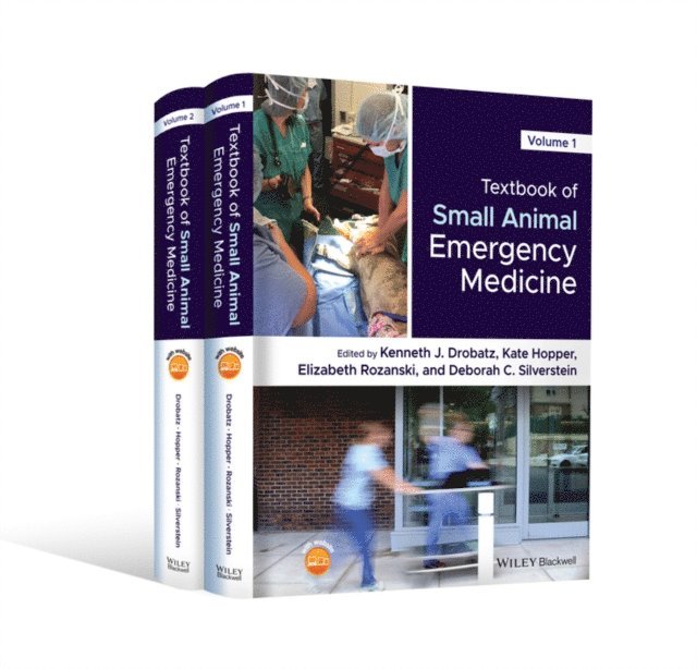 Deborah C. Silverstein, Elizabeth A. Rozanski, Kate Hopper, Kenneth J. Drobatz - Textbook of Small Animal Emergency Medicine, E-bok